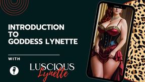 Introduction to Goddess Lynette