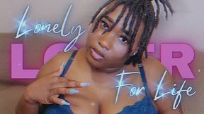 Lonely Loser For Life