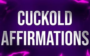 Cuckold Affirmations for Beta Losers