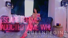 escape for Me Addicted home wrecker