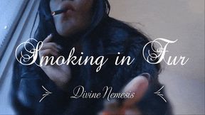 Smoking in Fur