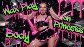 Wax Play on Princess Body