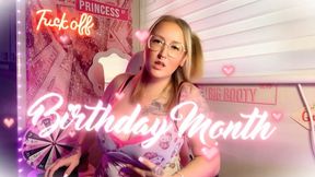 Birthday Princess Month - Spoil Me Properly