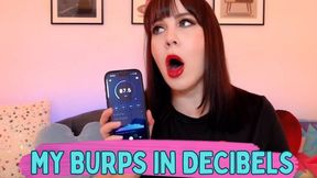 My Burps In Decibels
