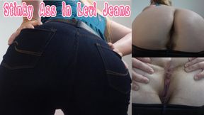Stinky Ass in Levi Jeans