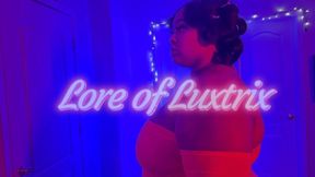 Lore of Luxtrix