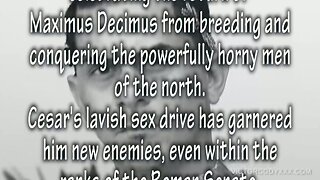 Cesars Pleasures  Part IV