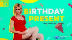 Yulia Masakowa & Andreas in Birthday present - VirtualRealTrans