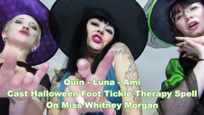 Quin - Ami - Luna Cast Halloween Foot Tickle Therapy Spell On Whitney - mp4