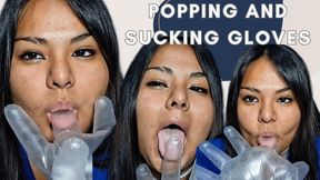 Popping and sucking gloves