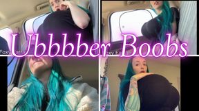 Ubbbber Boobs