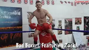Bad Boxer! Featuring Zack