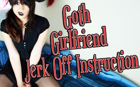 Goth girlfriend jerk off instruction