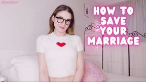 How to Save Your Marriage