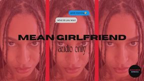 Mean Girlfriend
