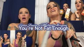 Luna Dawn & Miss Whitney Morgan Think You're Not Fat ENOUGH - mp4 version