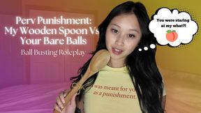 Perv Punishment: My Wooden Spoon Vs. Your Bare Balls - Hosted by ObeyEnvyNow | Female Domination, FemDom, Asian, Ball Busting, Roleplay, CBT, Cum Countdown, Orgasm Denial, Orgasm Control, Verbal Humiliation, Degradation, JOI