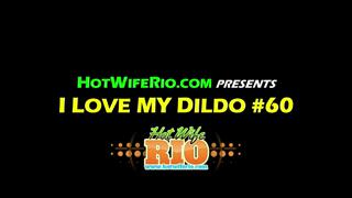 HWR, I LOVE MY DILDO #60, 06/21/2020