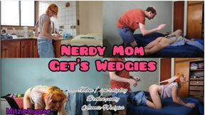 Mitzie Dupree - Nerdy step-Mom Get's Wedgies