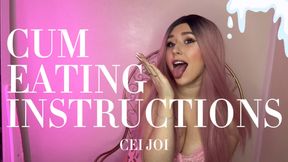 Cum Eating Instructions - CEI JOI