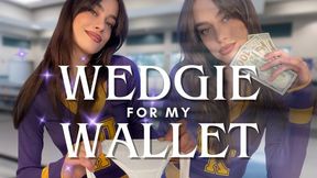 A Wedgie for my wallet