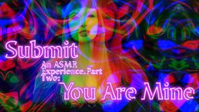 Beta Submit Part 2: You Are Mine ASMR