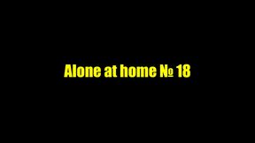 Alone at home 18