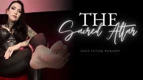 The Sacred Alter Foot Worship