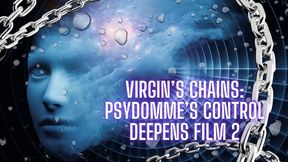 The NLP toolbox: Virgin’s Chains - Psydomme’s Control Deepens Film 2