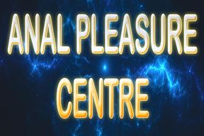 ANAL PLEASURE CENTRE