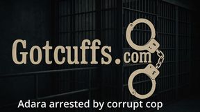 Adara Jordan arrested by corrupt cop