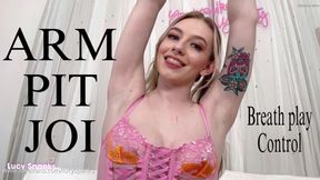 Armpit JOI Breath Play