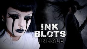 Ink Blots INHALE