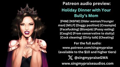 Holiday Dinner with Your Bully's Mom erotic audio preview -Performed by Singmypraise