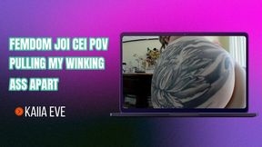 Femom JOI POV Pulling My Winking Ass Apart CEI