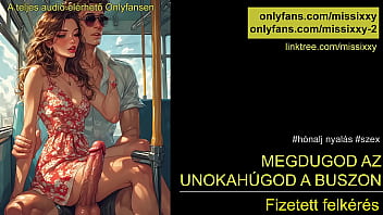 Megdugod az unokatestv&eacute_red - magyar asmr