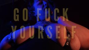 ► GO FUCK YOURSELF - insane pegging POV & dirty talk, PMV