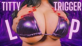 Titty Trigger Loop (Topless)