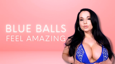 Blue Balls Feel Amazing!