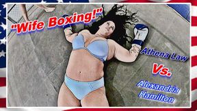 Wife Boxing!