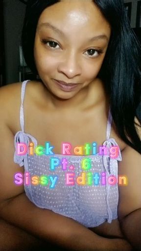 Dick Rating pt6 - Sissy Edition