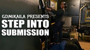 Step into submission