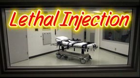 Lethal Injection
