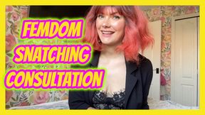 Femdom Snatching Consultation