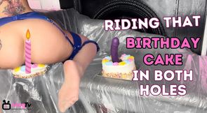 Riding that birthday cake in both holes