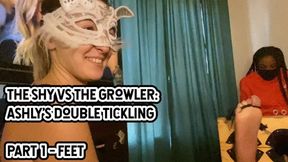 THE SHY VS THE GROWLER: ASHLY’S DOUBLE TICKLING - PART 1 - FEET