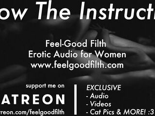 Follow My Instructions: Teasing & Owning Your Vagina (Erotic Audio)