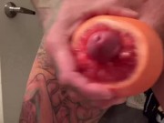 Jerk Off Big Dick Solo Fuck Grapefruit XxX Juicy Food Porn & Cumshot