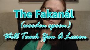 The Fakanal (wooden spoon) Will Teach You a Lesson POV - mobile mp4