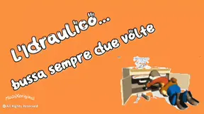 The Plumber Always Knocks Twice